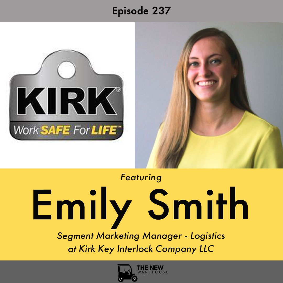 EP 237: Kirk Key Interlock and Supply Chain Safety Issues » The New  Warehouse